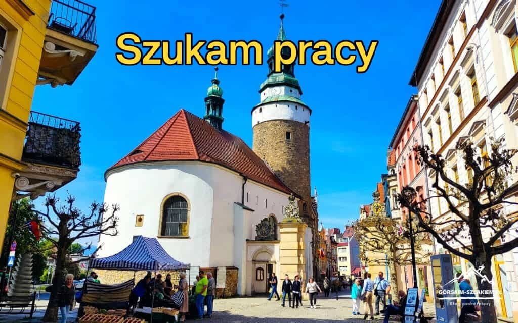 Szukam pracy w Jeleniej Górze