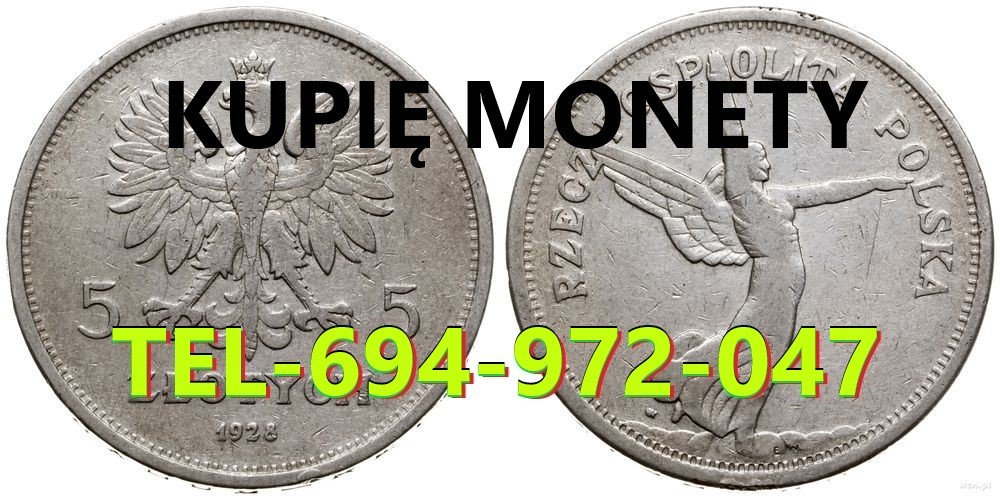 Kupię MONETY kolekcje monet srebrne,złote,okolicznościowe oraz ANTYKI,MILITARIA kontakt 694972047