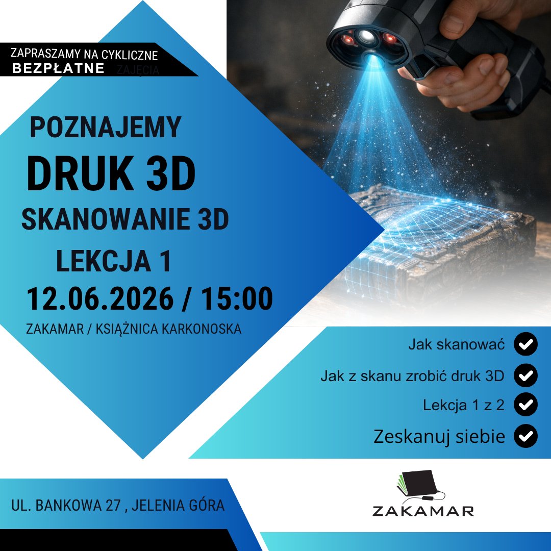 Poznajemy DRUK 3D - skanowanie