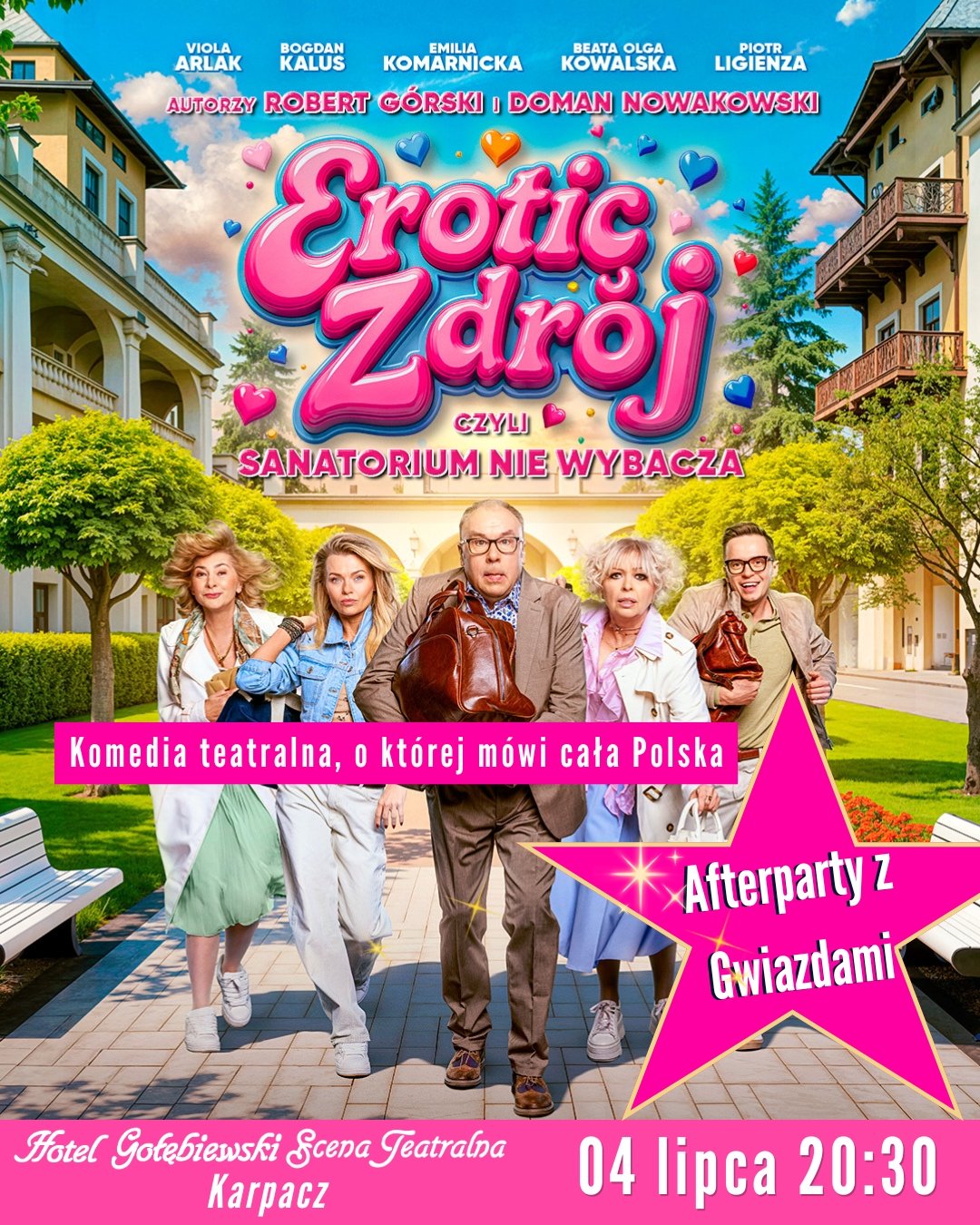 Komedia teatralna "Erotic-Zdrój, czyli sanatorium nie wybacza" z afterparty z gwiazdami