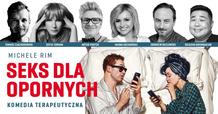 Komedia Teatralna "Seks dla Opornych"