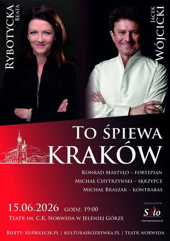 TO ŚPIEWA KRAKÓW - Beata Rybotycka i Jacek Wójcicki