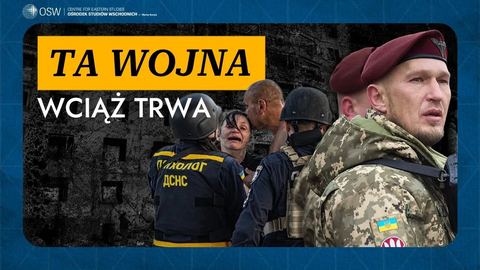 Jak dziś wygląda wojna na Ukrainie?