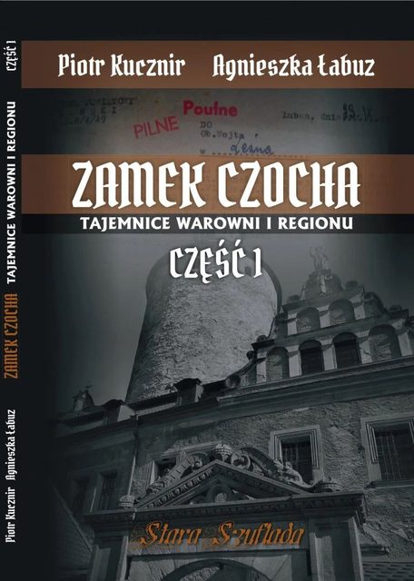 Książka o tajemnicach Zamku Czocha
