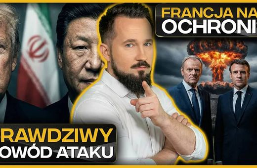 Prawdziwy cel ataku na Iran. Polska pod ochroną Francji?