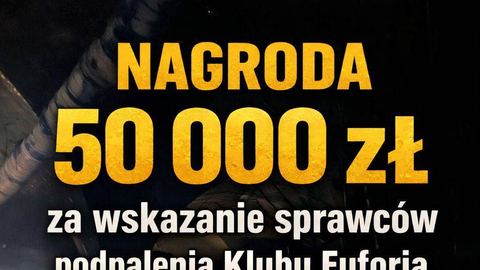 50 tys. zł nagrody za wskazanie podpalacza