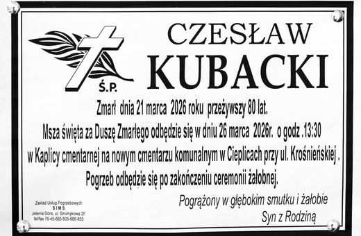 Zmarł Czesław Kubacki