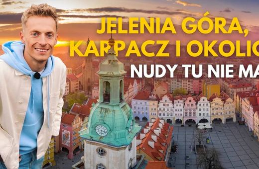 Bo "Kotlina Jeleniogórska i okolice są ekstra"