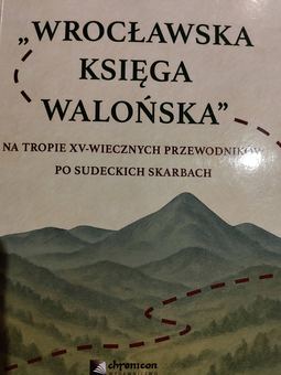 Szukają skarbów w Sudetach