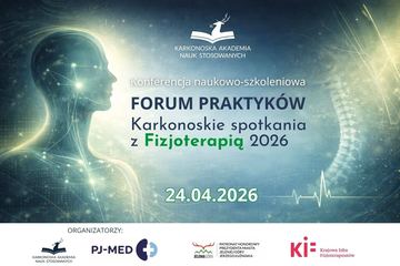 Fizjoterapeuci spotkają się w KANS. Uczelnia stawia na praktyczną wymianę doświadczeń