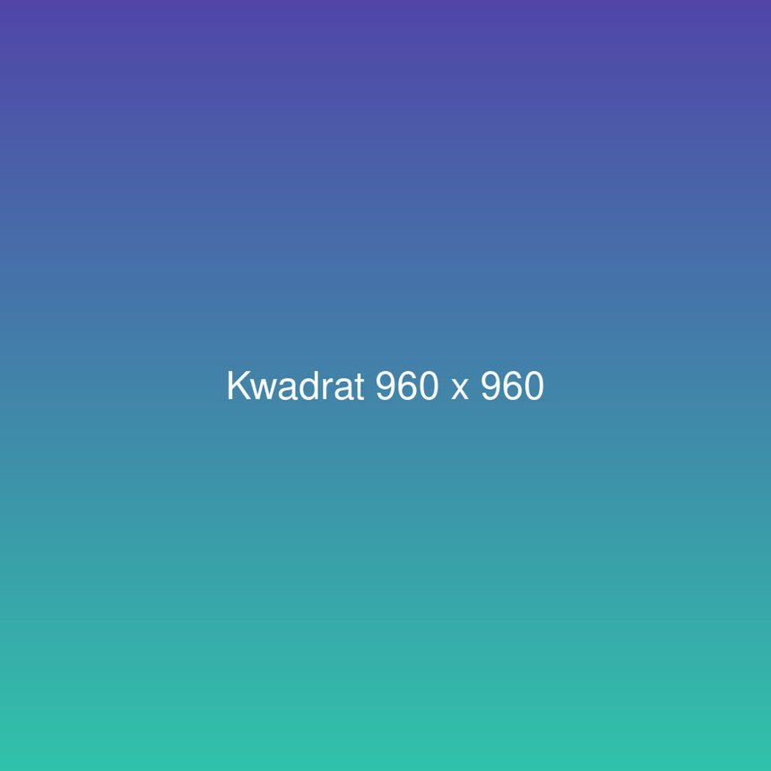 Kwadrat 960 x 960