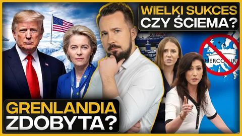 Grenlandia oddana USA? Ratyfikacja umowy z Mercosur zablokowana