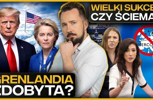 Grenlandia oddana USA? Ratyfikacja umowy z Mercosur zablokowana