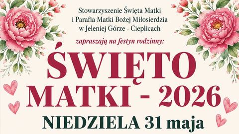 Święto Matki 2026 w Cieplicach