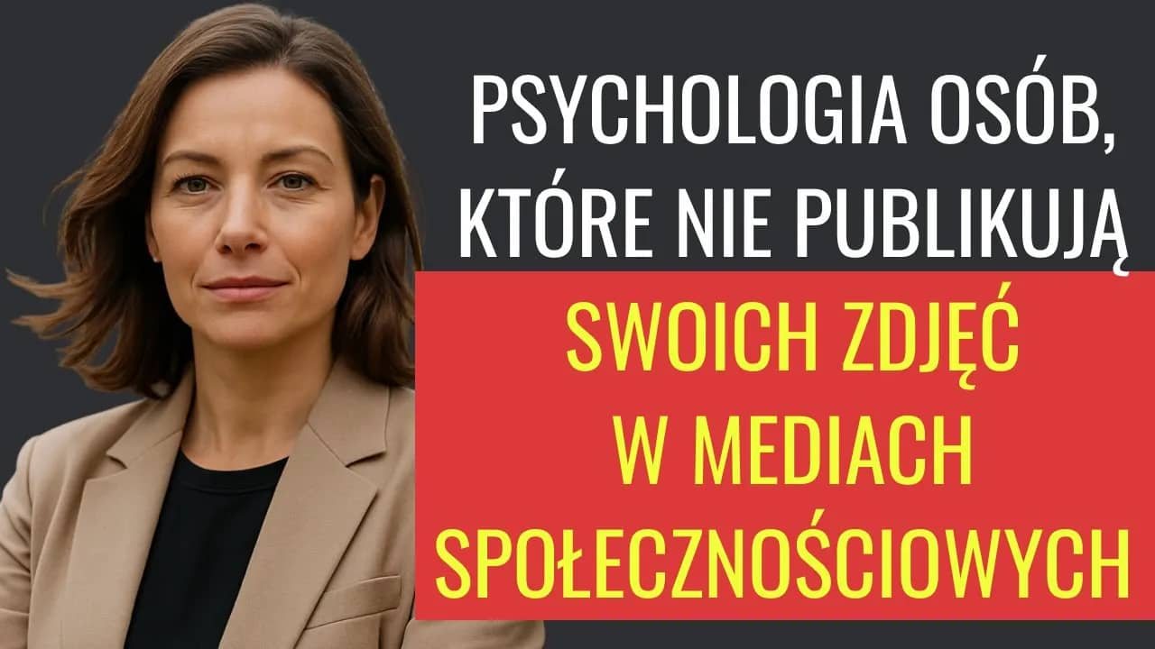 Psychologia osób, które nie publikują swoich zdjęć w mediach społecznościowych