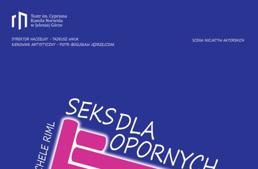 Początek roku z „Seksem dla opornych”
