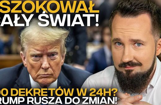 Trump robi show: 100 dekretów w 1 dzień?!
