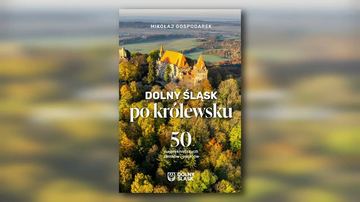 Dolny Śląsk po królewsku nagrodzony!