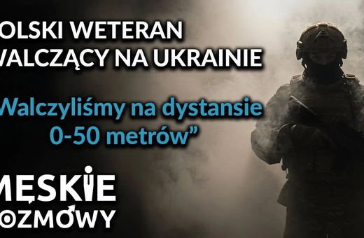 Weteran grupy szturmowej w wojnie na Ukrainie