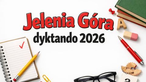 Dyktando: Jelenia Góra 2026