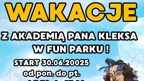 Wakacyjna przygoda czeka na Twoje dziecko w Fun Parku !