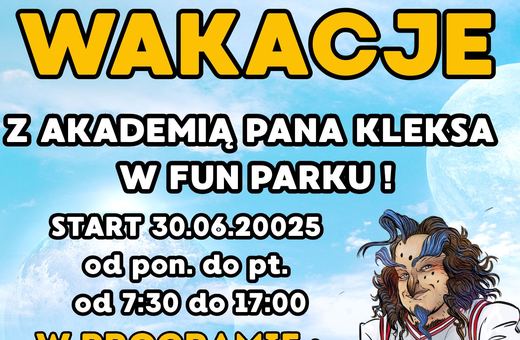 Wakacyjna przygoda czeka na Twoje dziecko w Fun Parku !