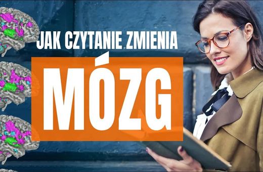 Jak czytanie zmienia mózg?