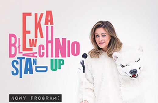 Stand–up Ewy Błachnio
