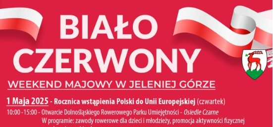 Biało–Czerwony weekend majowy w Jeleniej Górze