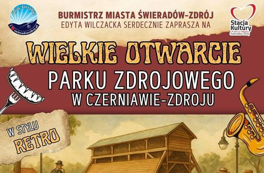 Wielkie otwarcie Parku Zdrojowego w Czerniawie–Zdroju