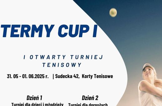 Turniej tenisowy Termy Cup w Jeleniej Górze