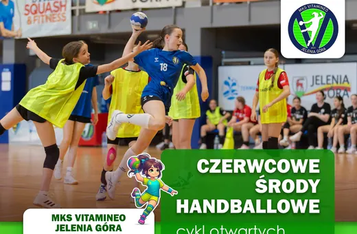 Zapraszają na Czerwcowe Środy Handballowe