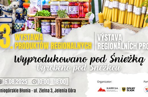 23. Wystawa Produktów Regionalnych „Wyprodukowano Pod Śnieżką”