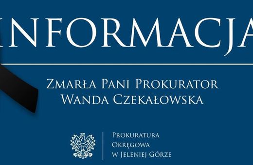Zmarła prokurator Wanda Czekałowska