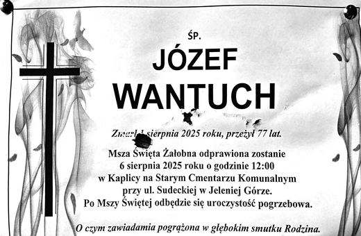 Zmarł Józef Wantuch