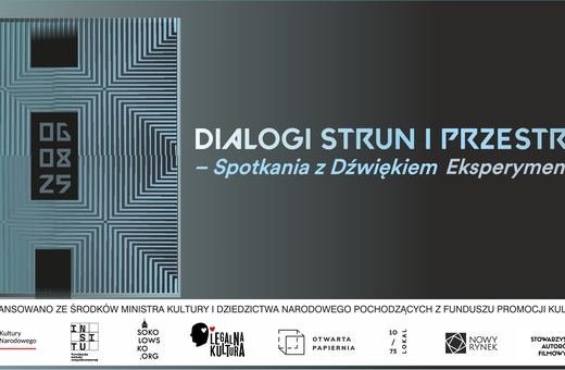 Dialogi strun w Nowym Rynku