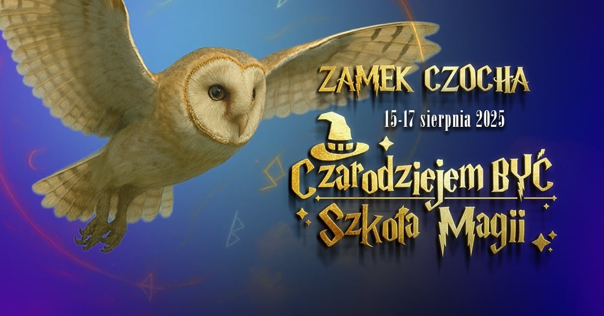 Festiwal magii na Zamku Czocha