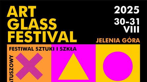 ART & GLASS FESTIVAL już w ten weekend