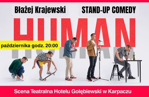 Komediowy stand–up "Human" w Karpaczu