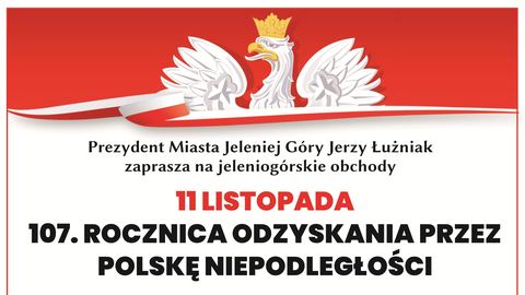 Zaproszenie na miejskie obchody 107. Rocznicy Odzyskania Niepodległości
