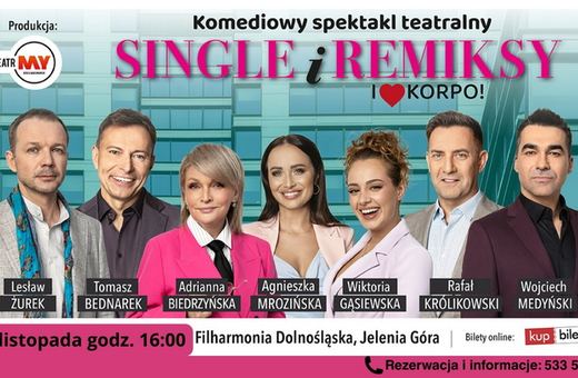 "Single i remiksy. I love korpo!" w Jeleniej Górze