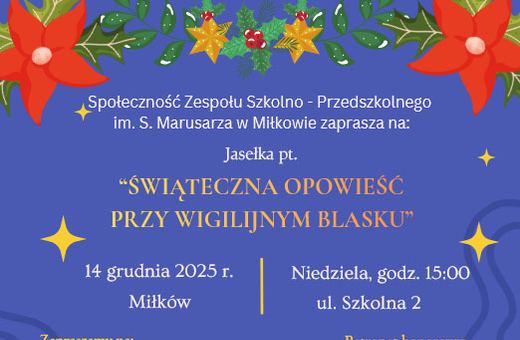 Jasełka w szkole w Miłkowie