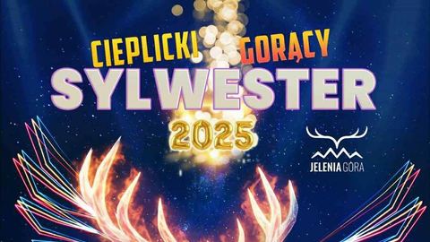 Zapraszamy na Cieplicki Gorący Sylwester 2025