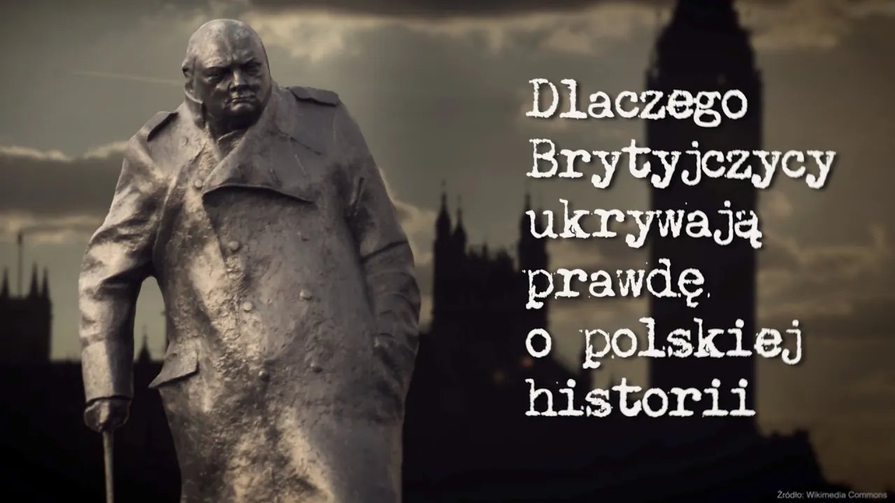 dlaczego-brytyjczycy-ukrywaja-prawde-o-polskiej-historii-108577
