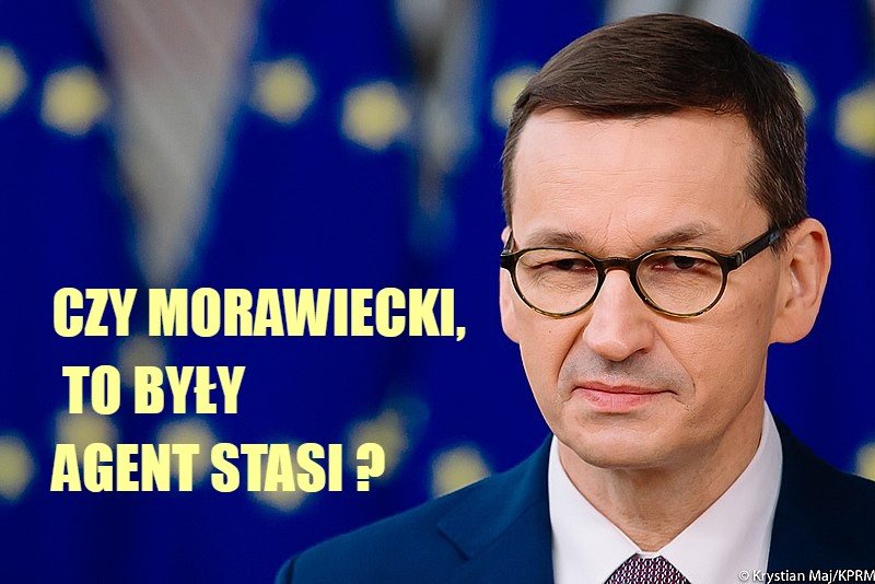 czy-premier-morawiecki-to-byy-wspopracownik-suzb-niemieckich-stasi-111572