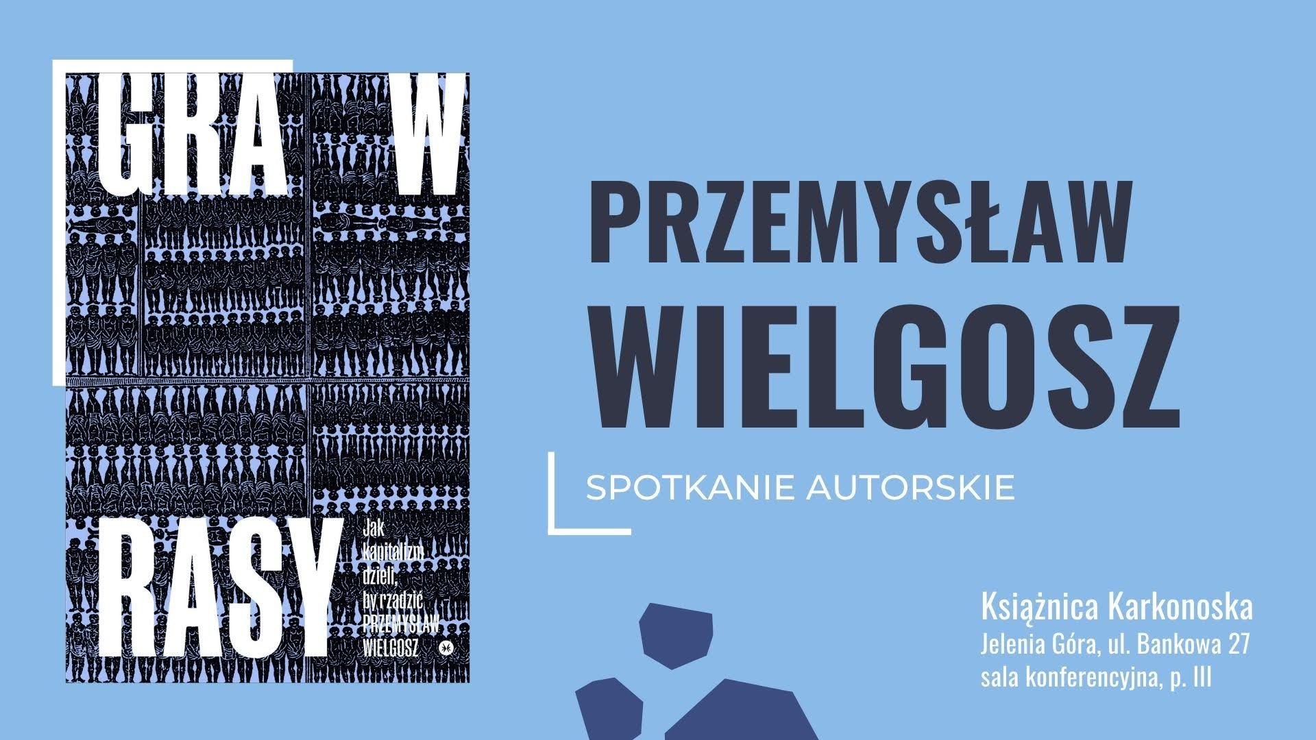 gra-w-rasy-z-wielgoszem-jutro-w-ksiaznicy-112865