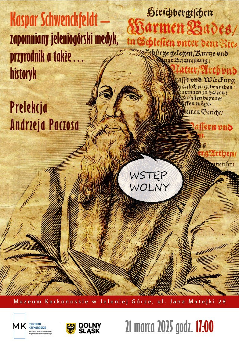 andrzej-paczos-kaspar-schwenckfeldt-zapomniany-jeleniogorski-medyk-przyrodnik-a-takze-historyk-prelekcja-131673