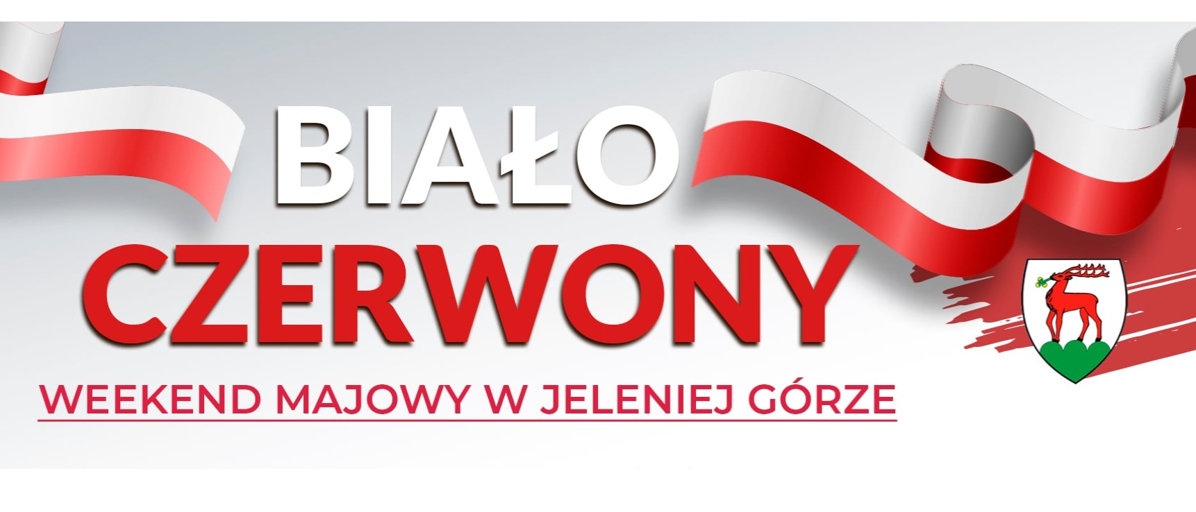 Biało–Czerwony weekend majowy w Jeleniej Górze