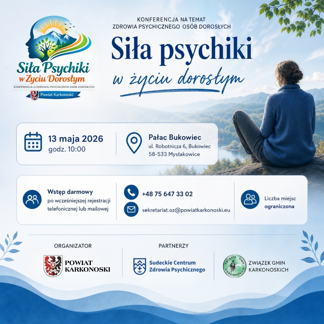 Konferencja "Siła psychiki w życiu dorosłym"
