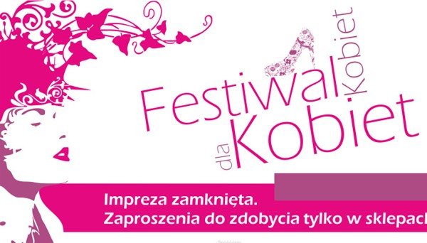 festiwal-kobiet-w-pasazu-grodzkim-do-wygrania-zaproszenia-38874